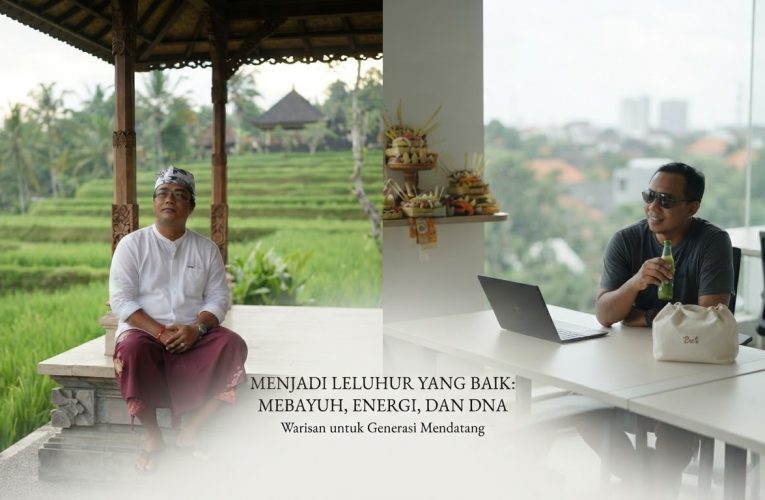 MEBAYUH: BELAJAR MENJADI LELUHUR YANG BAIK